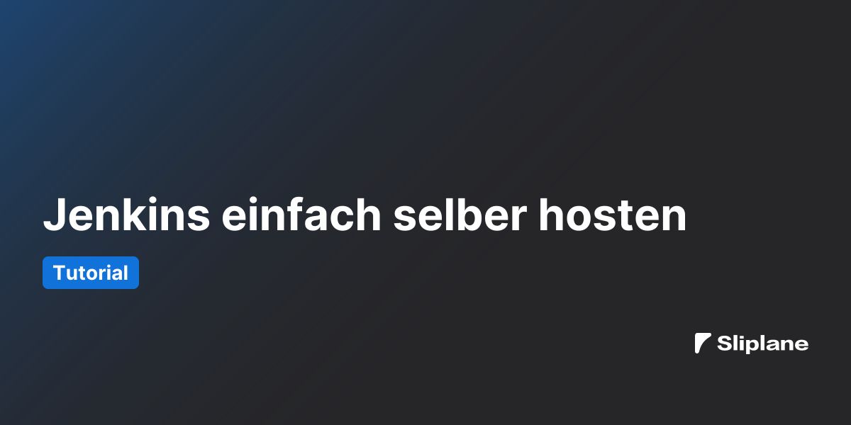 Jenkins einfach selber hosten